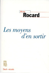 Les Moyens d'en sortir