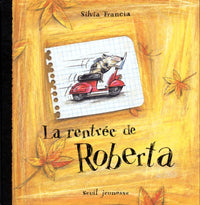 La rentrée de Roberta