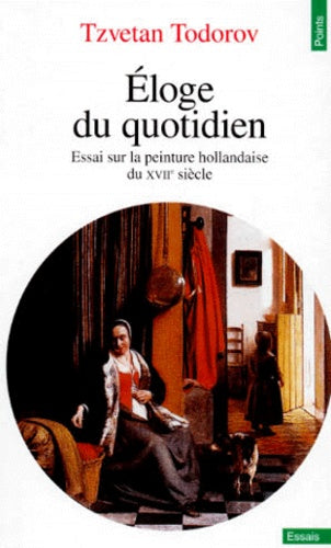Eloge du quotidien
