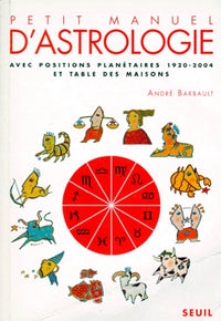 Petit manuel d'astrologie