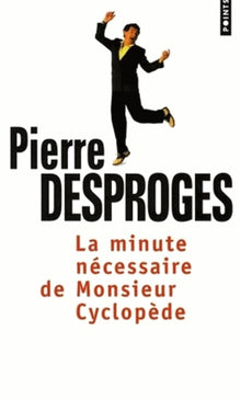 La Minute nécessaire de Monsieur Cyclopède