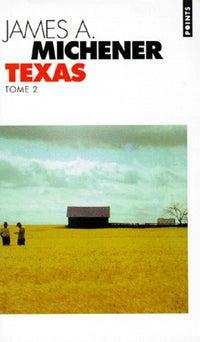 Texas. Tome 2