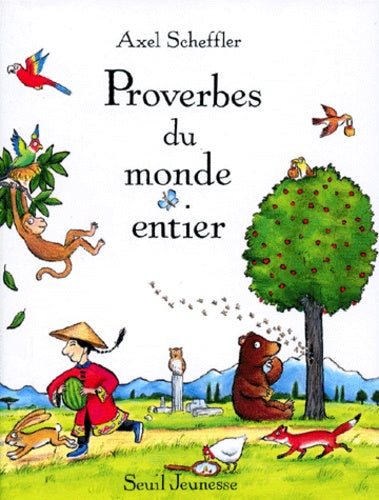 Proverbes du monde entier