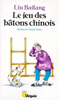 Le jeu des bâtons chinois