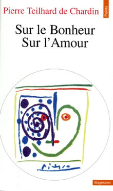 Sur le bonheur : Sur l'amour