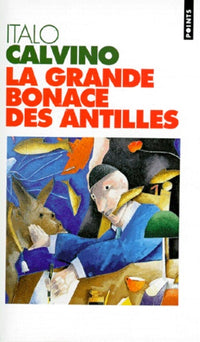 La grande bonace des Antilles