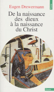 De la naissance des dieux à la naissance du Christ