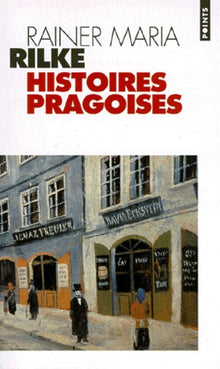 Histoires pragoises: Récits