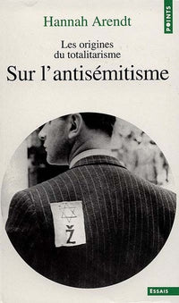 Sur l'antisémitisme, tome 1