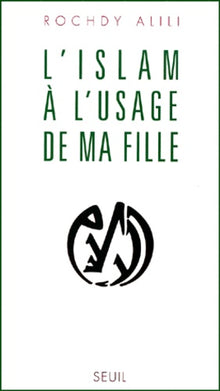 L'islam à l'usage de ma fille