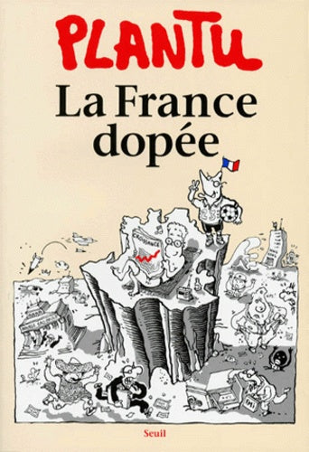 La France dopée