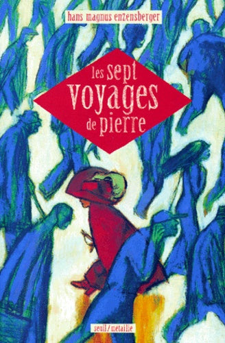 Les sept voyages de Pierre