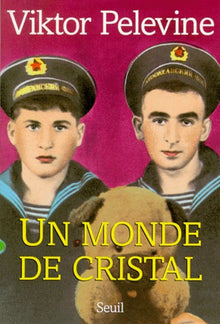 Un monde de cristal