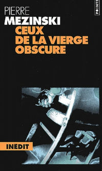 Ceux de la vierge obscure