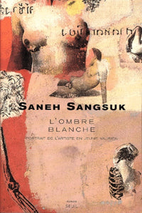 L'Ombre blanche. Portrait de l'artiste en jeune vaurien