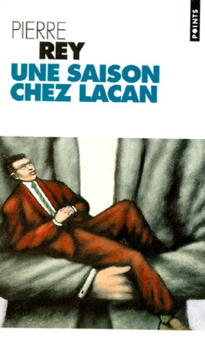 Une saison chez Lacan