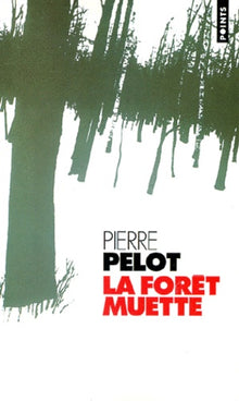 La foret muette