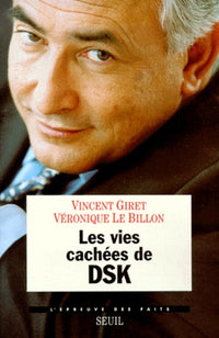Les vies cachées de DSK