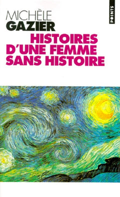 Histoires d'une femme sans histoire