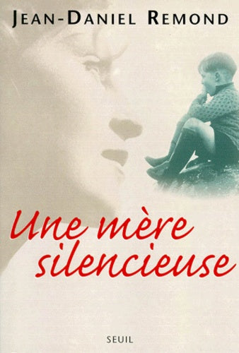 Une mère silencieuse