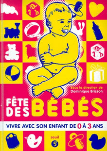 La fête des bébés