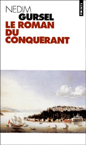 Le Roman du Conquérant