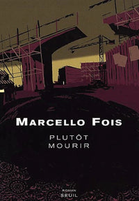 Plutôt mourir