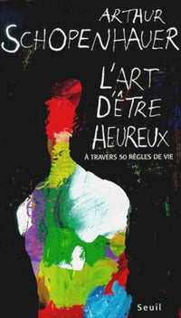 L'art d'être heureux