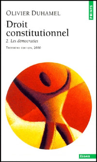 Droit constitutionnel. Tome II. Les Démocraties