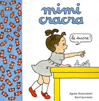Mimi Cracra : Le sucre