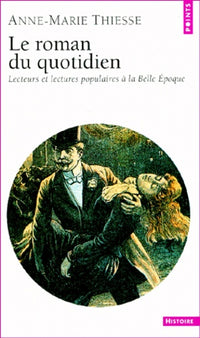 Le roman du quotidien