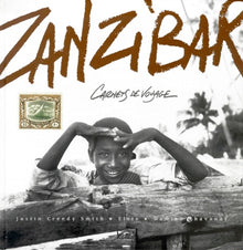 Zanzibar : Carnet de voyage
