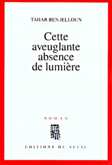 cette aveuglante absence de lumière