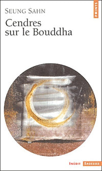 Cendres sur le Bouddha