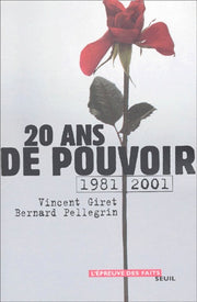Vingt ans de pouvoir