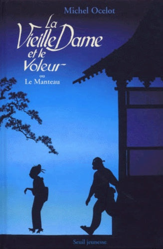 La Vieille Dame et le voleur ou Le Manteau