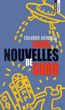 Sans nouvelles de Gurb