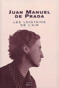 Les lointains de l'air. A la recherche d'Ana Maria Martinez Sagi