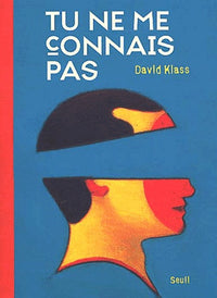 Tu ne me connais pas