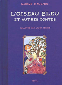 L'Oiseau bleu et Autres Contes