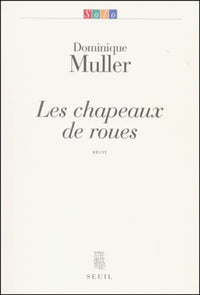 Les Chapeaux de roues