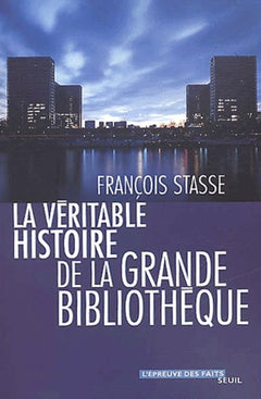 La véritable histoire de la grande bibliothèque