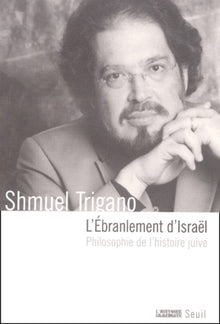 L'ébranlement d'Israël