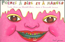 Poèmes à dire et à manger