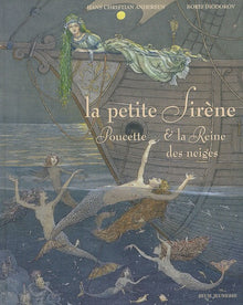 La petite sirène: Poucette & la Reine des neiges