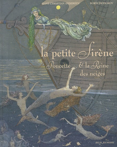 La petite sirène: Poucette & la Reine des neiges