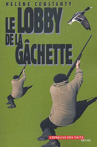 Le lobby de la gâchette