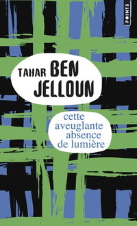 cette aveuglante absence de lumière