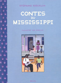 Contes Du Mississippi