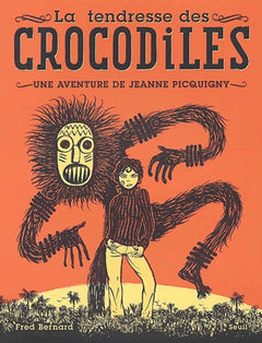 La tendresse des crocodiles